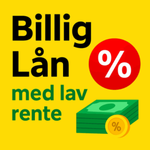 Billig Lån med lav rente